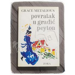 Povratak u gradić Peyton Grace Metalious