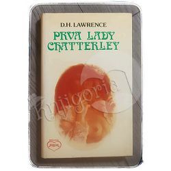 Prva Lady Chatterley David Herbert Lawrence