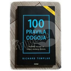 100 PRAVILA ODGOJA Richard Templar 