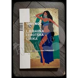 1001 NOĆ LJUBAVNA I EROTSKA LIRIKA Esad Duraković 