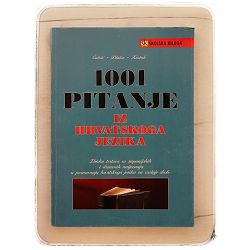 1001 pitanje iz hrvatskoga jezika sa županijskih i državnih natjecanja Marina Čubrić, Marica Kurtak