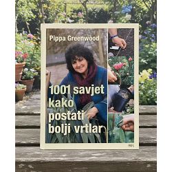 1001 savjet kako postati bolji vrtlar Pippa Greenwood