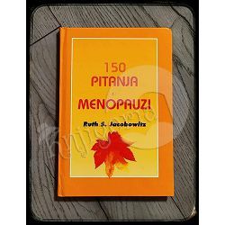 150 pitanja o menopauzi Ruth S. Jacobowitz