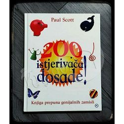 200 ISTJERIVAČA DOSADE ! Paul Scott 