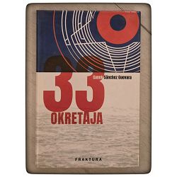 33 okretaja Canek Sánchez Guevara  / otpis