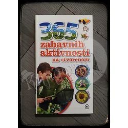 365 ZABAVNIH AKTIVNOSTI NA OTVORENOM Jamie Ambrose 