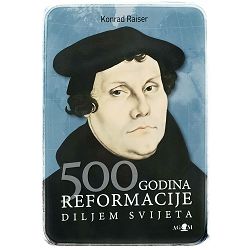 500 godina reformacije diljem svijeta Konrad Raiser