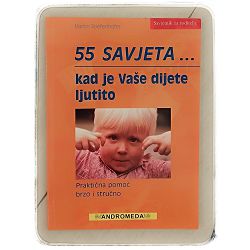 55-savjeta-kad-je-vase-dijete-ijutito-martin-stiefenhofer-76461-x240-29_50218.jpg