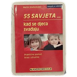 55 savjeta... kada se djeca svađaju Martin Stiefenhofer