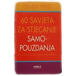 60 savjeta za stjecanje samopouzdanja Lynda Field / OTPIS