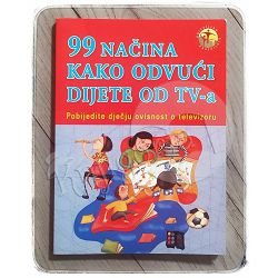 99 načina kako odvući dijete od TV – a