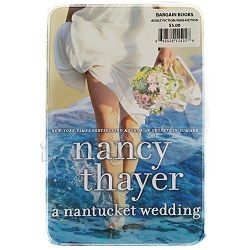 A Nantucket Wedding Nancy Thayer 