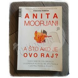 a-sto-ako-je-ovo-raj-anita-moorjani-vbz-133_1.jpg