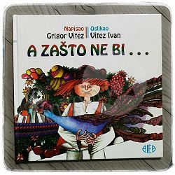 A zašto ne bi... Grigor Vitez