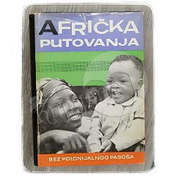 Afrička putovanja Dragoslav Adamović