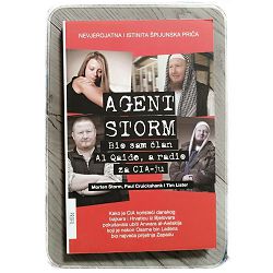 Agent Storm: Bio sam član Al Qaide, a radio za CIA-ju Morten Storm, Paul Cruickshank, Tim Lister