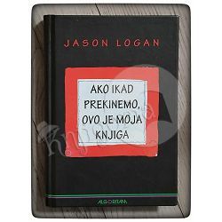 Ako ikad prekinemo, ovo je moja knjiga Jason Logan