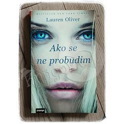Ako se ne probudim Lauren Oliver BR.197