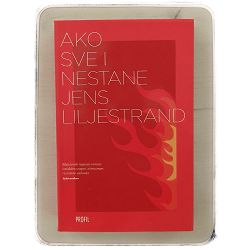 Ako sve i nestane Jens Liljestrand