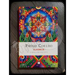 Alkemija iz dana u dan kroz 2015 Paulo Coelho 
