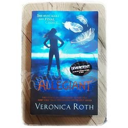 Allegiant Veronica Roth