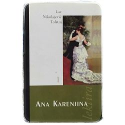 Ana Karenjina 1 dio Lav Nikolajevič Tolstoj