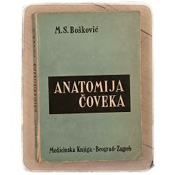 Anatomija čoveka: deskriptivna i funkcionalna Marjan S. Bošković