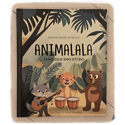 Animalala: Tamo gdje smo isti svi Matilda Škare Petrović