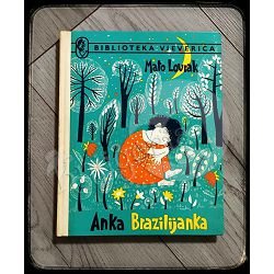Anka Brazilijanka Mato Lovrak 