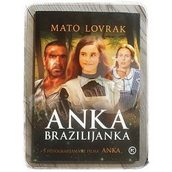 Anka Brazilijanka Mato Lovrak