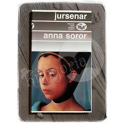 Anna, Soror Marguerite Yourcenar