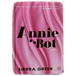 Annie Bot Sierra Greer