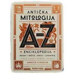Antička mitologija od A do Ž: Enciklopedija Annette Giesecke