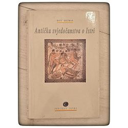 Antička svjedočanstva o Istri Mate Križman / otpis