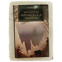 Antologija njemačkoga pjesništva Ivo Runtić