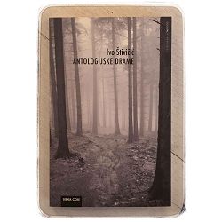 Antologijske drame Ivo Štivičić