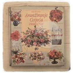 Aranžiranje cvijeća priručnik Jane Newdick / otpis