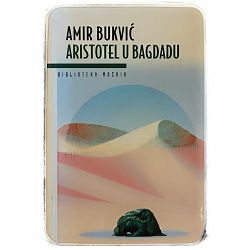 Aristotel u Bagdadu Amir Bukvić