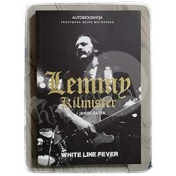 Autobiografija frontmana grupe Motörhead: White line fever Lemmy Kilmister