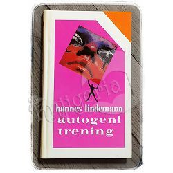 Autogeni trening Hannes Lindemann