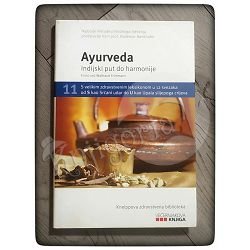 Ayurveda – Indijski put do harmonije  Ernst Fruhmann, Waltraud Fruhmann