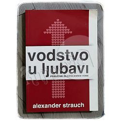 Vodstvo u ljubavi Alexander Strauch