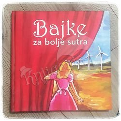 Bajke za bolje sutra