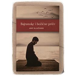 Bajramske i božićne priče Arif Ključanin