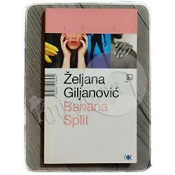 Banana Split Željana Giljanović