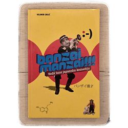 BANZAI MANZAI Vodič kroz japansku komediju Velimir Grgić / otpis