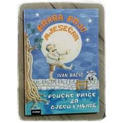 BARBA PAJO MJESEČAR Ivan Bačić 