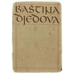 Baština djedova Ljubo Karaman 