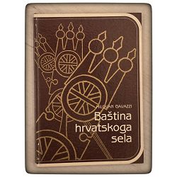 Baština hrvatskoga sela Milovan Gavazzi