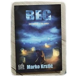 beg-od-sebe-ka-sebi-marko-krstic-642-x225-34_47337.jpg